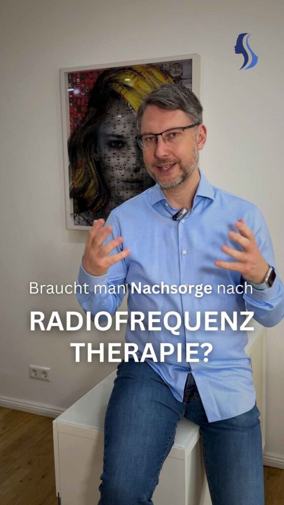 Radiofrequenztherapie Nachsorge